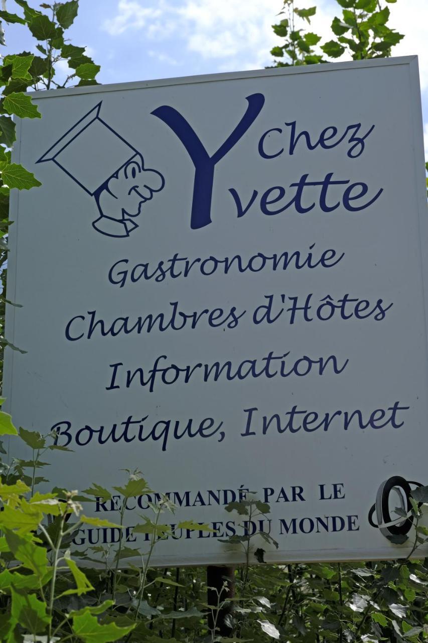 Bed and Breakfast Chez Yvette Garni Esterno foto